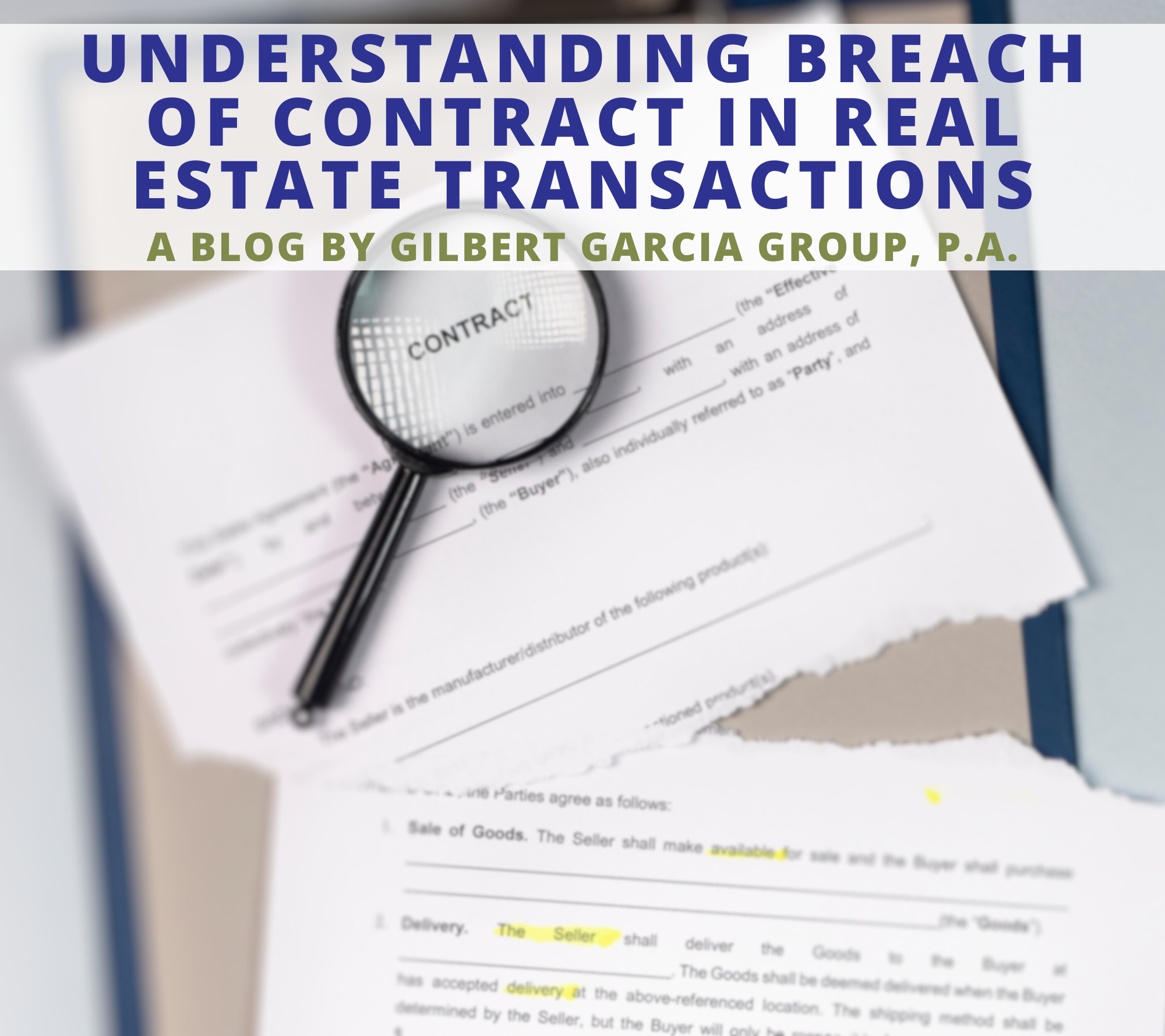 Understanding Breach Of Contract In Florida Real Estate Transactions